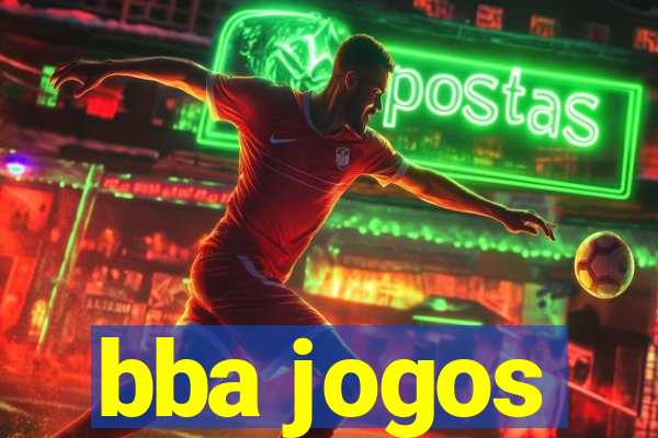 bba jogos